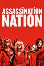 Assassination Nation Assassination Nation