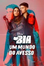 Bia: Um Mundo do Avesso Bia: Um Mundo do Avesso
