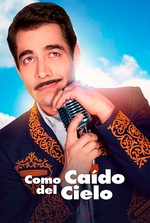 Como Caído Del Cielo