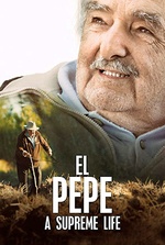El Pepe: A Supreme Life