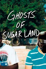 Ghosts of Sugar Land