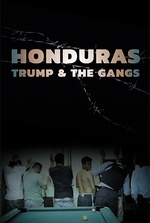 Honduras, Trump and the Gangs