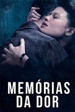 Memórias da Dor Memórias da Dor