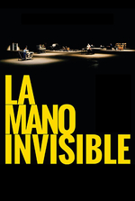 La mano invisible La mano invisible