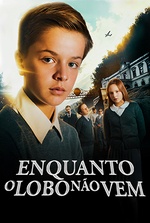 Enquanto o Lobo Não Vem Enquanto o Lobo Não Vem