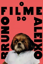 O Filme do Bruno Aleixo