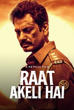 Raat Akeli Hai Raat Akeli Hai