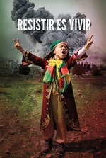 Resistir es vivir Resistir es vivir