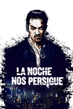 La noche nos persigue La noche nos persigue