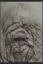 Those That, at a Distance, Resemble Another Those That, at a Distance, Resemble Another