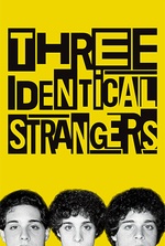 Three Identical Strangers Three Identical Strangers