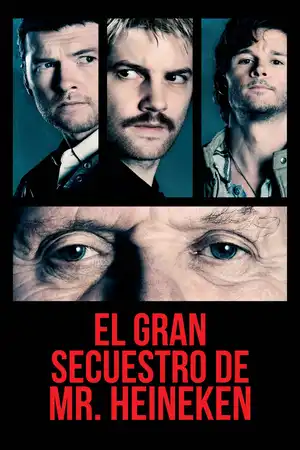 El gran secuestro de Mr. Heineken