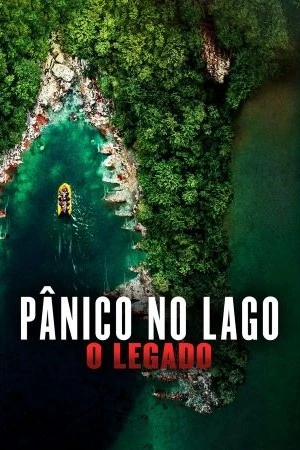Pânico no Lago: O Legado