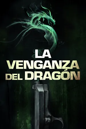 La venganza del dragón