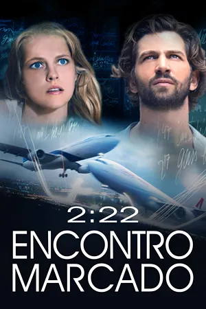 2:22: Encontro Marcado 2:22: Encontro Marcado
