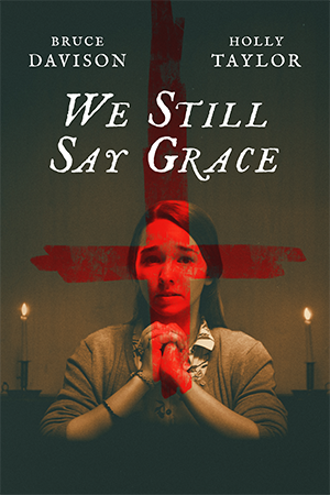 We Still Say Grace We Still Say Grace