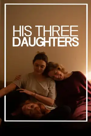 His Three Daughters His Three Daughters