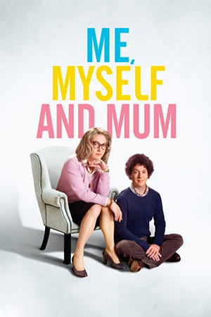 Me, Myself and Mum: A man struggles with his sexuality and his mother's expectations in an upper middle-class family.