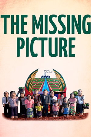 The Missing Picture: A man recreates his memories of family and friends during the Khmer Rouge regime using stop motion.