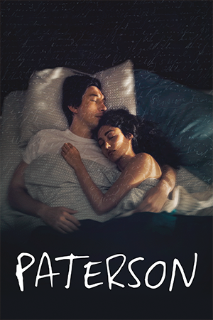 Paterson: A man's daily routine is filled with poetry and hidden talents.