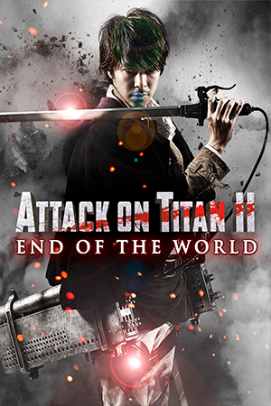 Attack on Titan: Part 2 (2015 Movie) | Filmelier: watch movies online