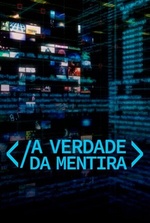 A Verdade da Mentira: Uma jornalista investiga a influência das estruturas de desinformação online em campanhas eleitorais. Filmelier Image