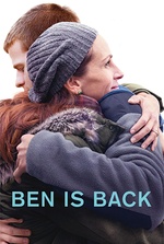 Ben Is Back: A troubled teenager surprises his family on Christmas Eve, revealing his drug addiction.
