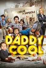 Daddy Cool: A man-child moves into a nursery home to win back his ex, but ends up learning about responsibility. Filmelier Image