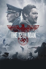 The 12th Man: A Norwegian soldier survives Nazi capture and embarks on a frozen odyssey.