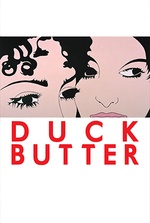 Duck Butter: Duas mulheres exploram novas formas de intimidade em um encontro de 24 horas.