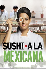 Sushi a la Mexicana