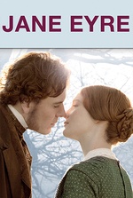 Jane Eyre: A governess uncovers her employer's dark secret and softens his heart.