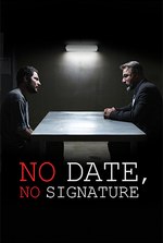 Watch no date no signature with subtitles online