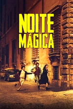 Noite Mágica: Três roteiristas em noite na delegacia revivem era de ouro do cinema italiano enquanto são suspeitos de um crime. Filmelier Image