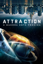 Attraction: A Guerra Está Próxima (Filme 2019)