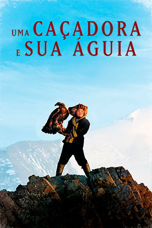 Uma Caçadora e Sua Águia