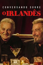 Conversando Sobre O Irlandês