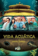 Vida acuática con Steve Zissou: Un oceanógrafo busca venganza contra un tiburón que mató a su compañero en una expedición submarina.