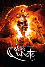 O Homem Que Matou Dom Quixote: Um diretor de comerciais é confundido com o escudeiro de um sapateiro que acredita ser Dom Quixote, em uma jornada por absurdas alucinações.