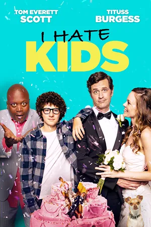 I Hate Kids: A writer discovers he has a teenage son and goes on a journey to find his biological mother. Filmelier Image