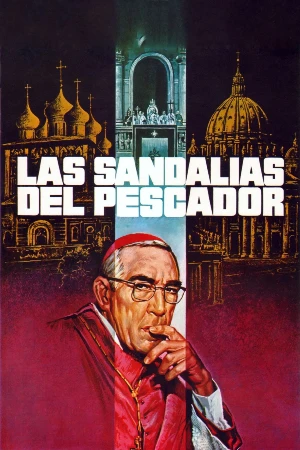 Las sandalias del pescador: Un sacerdote liberado de un campo de trabajo en Siberia es nombrado Cardenal en Roma en medio de la Guerra Fría.