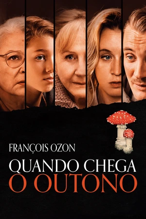 Quando Chega o Outono: Em um vilarejo bucólico, Michelle enfrenta conflitos familiares após um acidente com cogumelos. Um novo vizinho traz esperança à sua solidão.