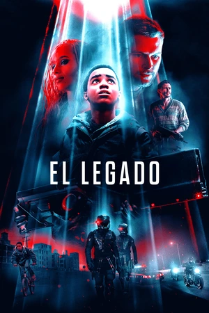 El legado: Un exconvicto y su hermano adoptivo adolescente huyen con una misteriosa arma, perseguidos por un criminal sediento de venganza y soldados de otro mundo.