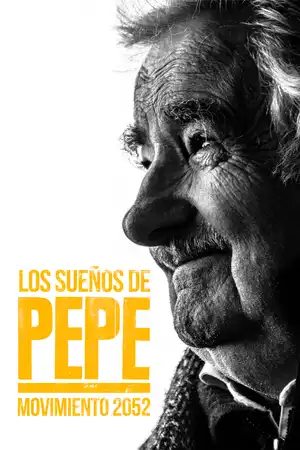 Los sueños de Pepe - Movimiento 2052: Pepe lucha por cambiar el rumbo de la humanidad ante el colapso climático en un mundo consumista.