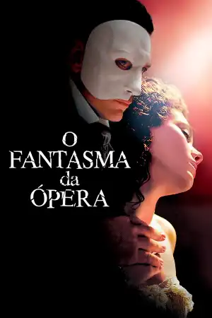O Fantasma da Ópera: Uma jovem soprano é perseguida por um gênio musical desfigurado na Casa da Ópera de Paris.