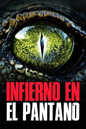 Infierno en el pantano: Un grupo de amigos escapa de un accidente de avión en el Bayou de Luisiana, solo para descubrir un peligro oculto en las aguas. Filmelier Image