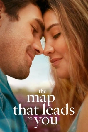 The Map That Leads to You: On a European trip, Heather encounters Jack, triggering an unforeseen emotional journey filled with conflict and self-discovery. Filmelier Image