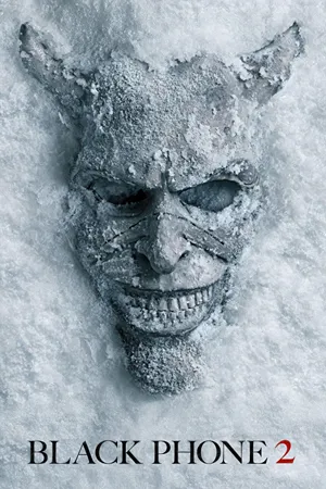 Black Phone 2: A teenager's sister receives haunting calls from a black phone, revealing a sinister plot at Alpine Lake. Filmelier Image