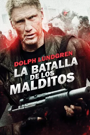 La batalla de los malditos: En un futuro cercano, Max Gatling lidera a un grupo militar en una zona devastada, enfrentándose a un virus que convierte a humanos en zombis. Filmelier Image