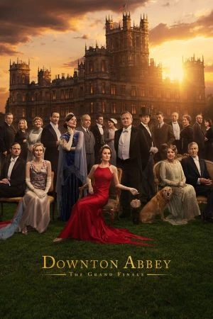 Downton Abbey: El Gran Final: Mary Crawley enfrenta un escándalo público y problemas financieros en la década de 1930, mientras la familia y los empleados se enfrentan a cambios cruciales. Filmelier Image